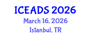 International Conference on Engineering and Design Sciences (ICEADS) March 16, 2026 - Istanbul, Turkey