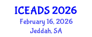 International Conference on Engineering and Design Sciences (ICEADS) February 16, 2026 - Jeddah, Saudi Arabia