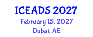 International Conference on Engineering and Design Sciences (ICEADS) February 15, 2027 - Dubai, United Arab Emirates