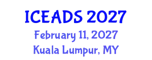 International Conference on Engineering and Design Sciences (ICEADS) February 11, 2027 - Kuala Lumpur, Malaysia