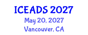 International Conference on Engineering and Design Sciences (ICEADS) May 20, 2027 - Vancouver, Canada