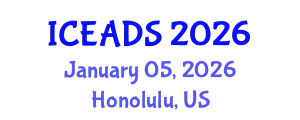 International Conference on Engineering and Design Sciences (ICEADS) January 05, 2026 - Honolulu, United States