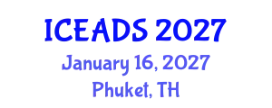 International Conference on Engineering and Design Sciences (ICEADS) January 16, 2027 - Phuket, Thailand