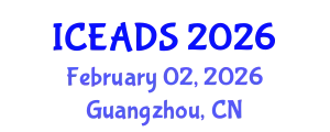 International Conference on Engineering and Design Sciences (ICEADS) February 02, 2026 - Guangzhou, China