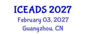 International Conference on Engineering and Design Sciences (ICEADS) February 03, 2027 - Guangzhou, China