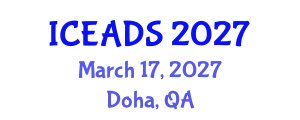 International Conference on Engineering and Design Sciences (ICEADS) March 17, 2027 - Doha, Qatar