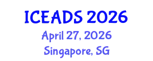 International Conference on Engineering and Design Sciences (ICEADS) April 27, 2026 - Singapore, Singapore