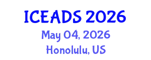 International Conference on Engineering and Design Sciences (ICEADS) May 04, 2026 - Honolulu, United States