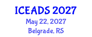 International Conference on Engineering and Design Sciences (ICEADS) May 22, 2027 - Belgrade, Serbia