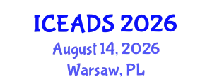 International Conference on Engineering and Design Sciences (ICEADS) August 14, 2026 - Warsaw, Poland