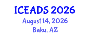 International Conference on Engineering and Design Sciences (ICEADS) August 14, 2026 - Baku, Azerbaijan