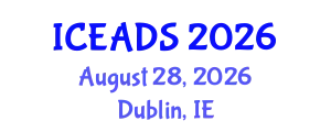 International Conference on Engineering and Design Sciences (ICEADS) August 28, 2026 - Dublin, Ireland