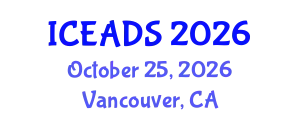 International Conference on Engineering and Design Sciences (ICEADS) October 25, 2026 - Vancouver, Canada