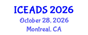 International Conference on Engineering and Design Sciences (ICEADS) October 28, 2026 - Montreal, Canada