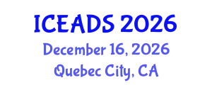 International Conference on Engineering and Design Sciences (ICEADS) December 16, 2026 - Quebec City, Canada