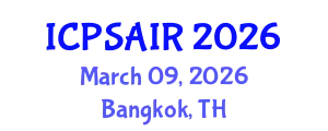 International Conference on Political Sciences and International Relations (ICPSAIR) March 09, 2026 - Bangkok, Thailand