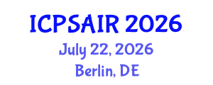 International Conference on Political Sciences and International Relations (ICPSAIR) July 22, 2026 - Berlin, Germany