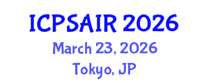 International Conference on Political Sciences and International Relations (ICPSAIR) March 23, 2026 - Tokyo, Japan