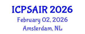 International Conference on Political Sciences and International Relations (ICPSAIR) February 02, 2026 - Amsterdam, Netherlands
