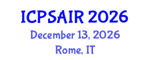 International Conference on Political Sciences and International Relations (ICPSAIR) December 13, 2026 - Rome, Italy