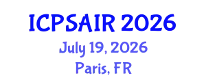 International Conference on Political Sciences and International Relations (ICPSAIR) July 19, 2026 - Paris, France