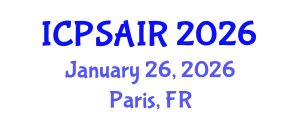 International Conference on Political Sciences and International Relations (ICPSAIR) January 26, 2026 - Paris, France