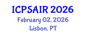 International Conference on Political Sciences and International Relations (ICPSAIR) February 02, 2026 - Lisbon, Portugal
