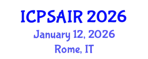 International Conference on Political Sciences and International Relations (ICPSAIR) January 12, 2026 - Rome, Italy