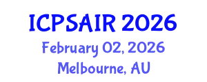 International Conference on Political Sciences and International Relations (ICPSAIR) February 02, 2026 - Melbourne, Australia