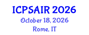 International Conference on Political Sciences and International Relations (ICPSAIR) October 18, 2026 - Rome, Italy