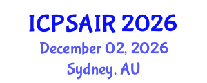 International Conference on Political Sciences and International Relations (ICPSAIR) December 02, 2026 - Sydney, Australia