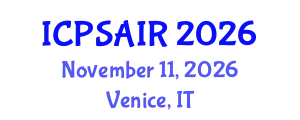 International Conference on Political Sciences and International Relations (ICPSAIR) November 11, 2026 - Venice, Italy