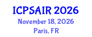 International Conference on Political Sciences and International Relations (ICPSAIR) November 18, 2026 - Paris, France