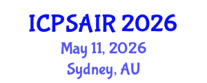 International Conference on Political Sciences and International Relations (ICPSAIR) May 11, 2026 - Sydney, Australia