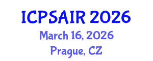 International Conference on Political Sciences and International Relations (ICPSAIR) March 16, 2026 - Prague, Czechia