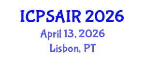 International Conference on Political Sciences and International Relations (ICPSAIR) April 13, 2026 - Lisbon, Portugal