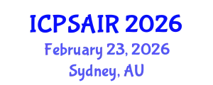 International Conference on Political Sciences and International Relations (ICPSAIR) February 23, 2026 - Sydney, Australia