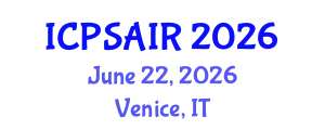 International Conference on Political Sciences and International Relations (ICPSAIR) June 22, 2026 - Venice, Italy