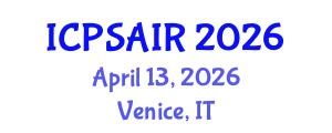 International Conference on Political Sciences and International Relations (ICPSAIR) April 13, 2026 - Venice, Italy