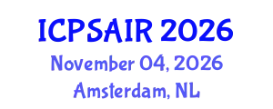 International Conference on Political Sciences and International Relations (ICPSAIR) November 04, 2026 - Amsterdam, Netherlands