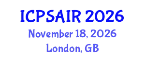 International Conference on Political Sciences and International Relations (ICPSAIR) November 18, 2026 - London, United Kingdom
