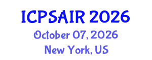 International Conference on Political Sciences and International Relations (ICPSAIR) October 07, 2026 - New York, United States