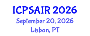 International Conference on Political Sciences and International Relations (ICPSAIR) September 20, 2026 - Lisbon, Portugal