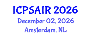 International Conference on Political Sciences and International Relations (ICPSAIR) December 02, 2026 - Amsterdam, Netherlands