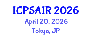 International Conference on Political Sciences and International Relations (ICPSAIR) April 20, 2026 - Tokyo, Japan