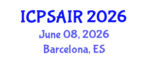 International Conference on Political Sciences and International Relations (ICPSAIR) June 08, 2026 - Barcelona, Spain