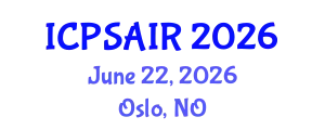 International Conference on Political Sciences and International Relations (ICPSAIR) June 22, 2026 - Oslo, Norway