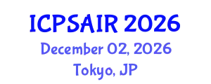 International Conference on Political Sciences and International Relations (ICPSAIR) December 02, 2026 - Tokyo, Japan