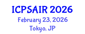 International Conference on Political Sciences and International Relations (ICPSAIR) February 23, 2026 - Tokyo, Japan