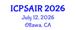 International Conference on Political Sciences and International Relations (ICPSAIR) July 12, 2026 - Ottawa, Canada